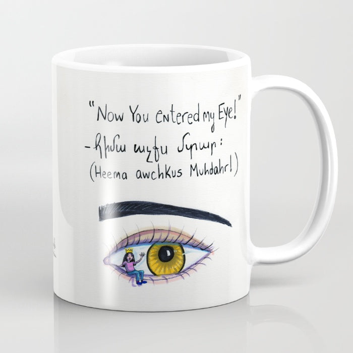 You Entered My Eye Mug